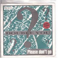 Double You  --  Please don`t go  Single7